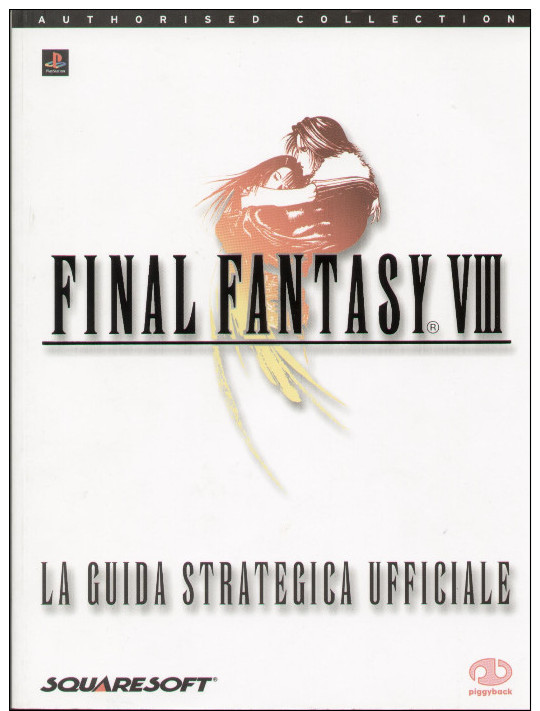 FINAL FANTASY VIII 8 - GUIDA STRATEGICA UFFICIALE PIGGYBACK - IN FORMATO PDF (PS1 PSX1 PLAYSTATION) - Literature & Instructions