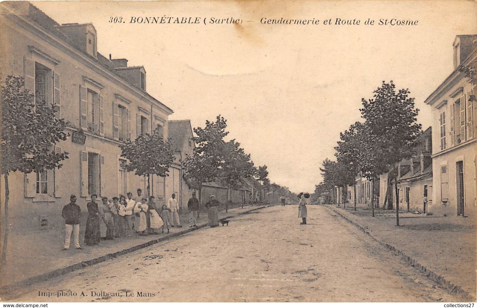 72-BONNETABLE- GENDARMERIE ET ROUTE DE ST COSME - Bonnetable