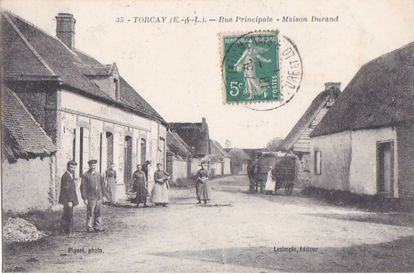 28 TORCAY  Coin Du VILLAGE   Animation Devant Le CAFE DES VOYAGEURS Maison DURAND Timbre 1911 - Sonstige & Ohne Zuordnung