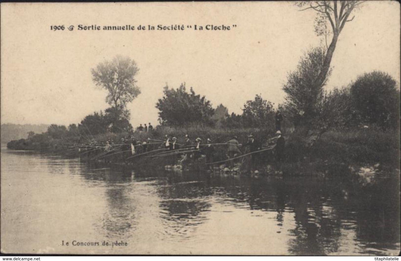 CPA France 1906 Sortie Annuelle De La Société La Cloche Le Concours De Pêche - Angelsport