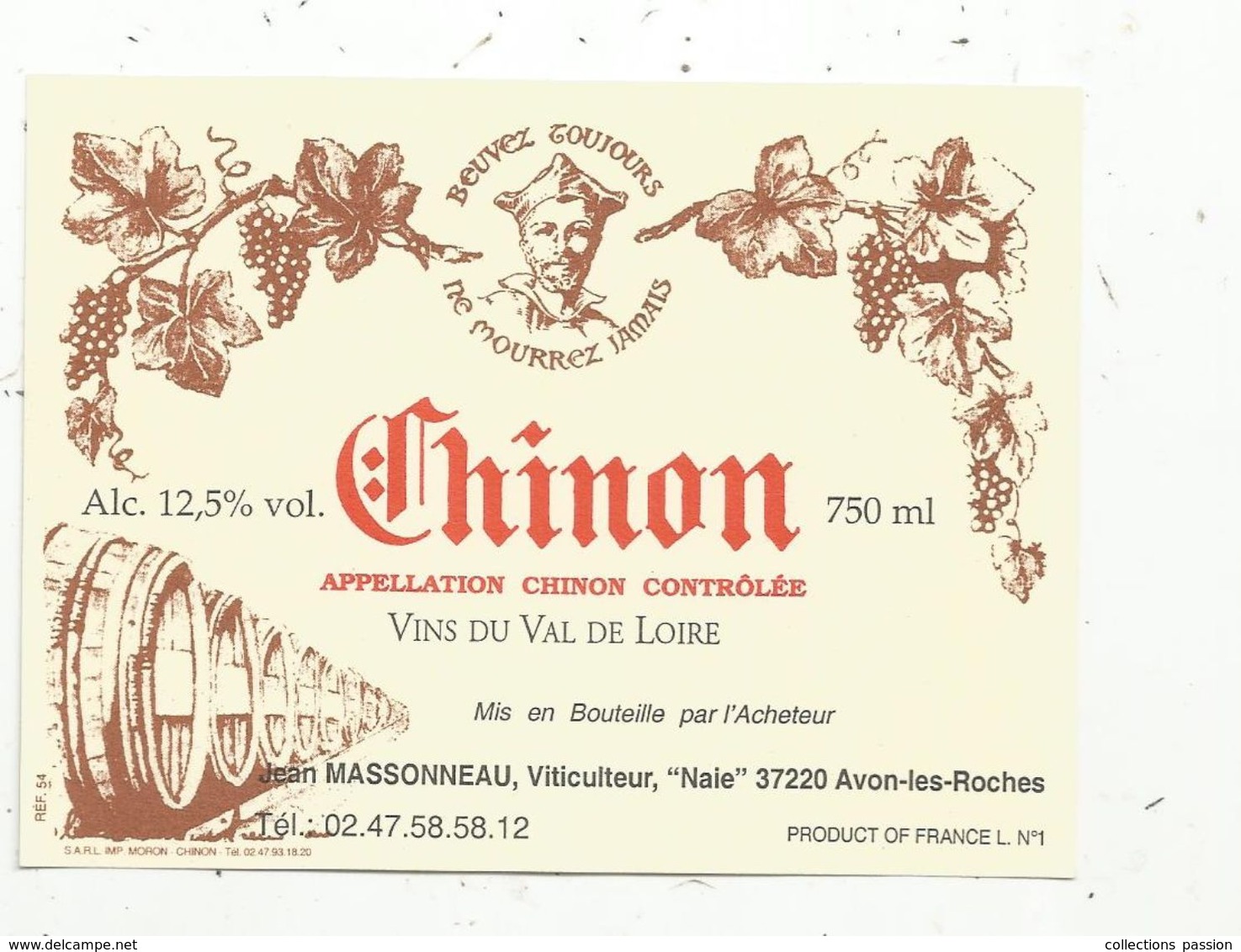 étiquette De Vin , CHINON , Val De Loire,Massonneau ,viticulteur,Naie , 37 ,Avon Les Roches - Vino Rosso