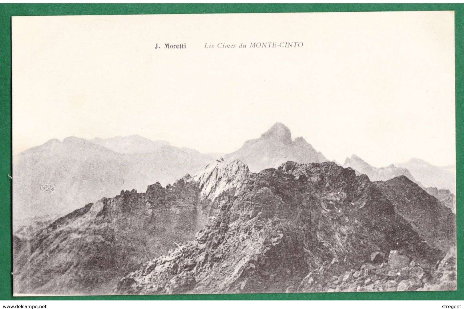 CORSE - Les Cimes De MONTE-CINTO - J. Moretti - - Autres & Non Classés