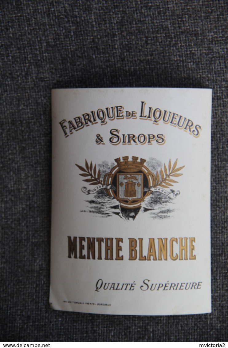 MENTHE BLANCHE - Fabrique De Liqueurs Et Sirops. - Other & Unclassified