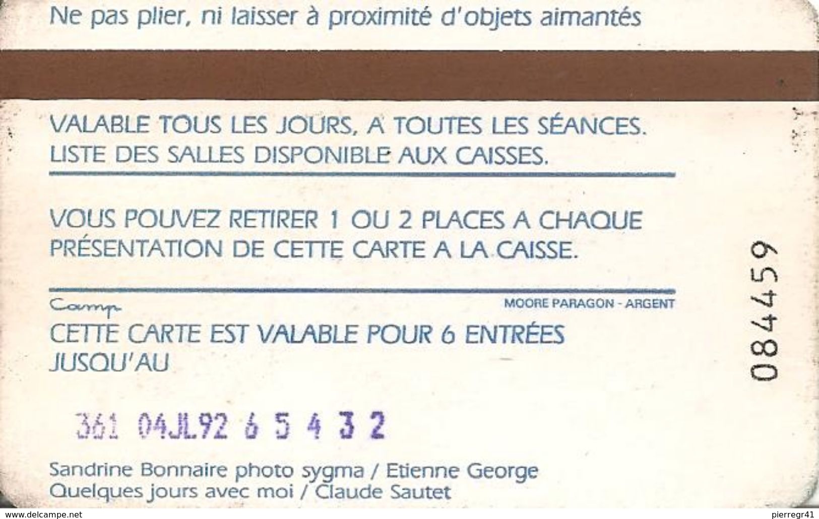 TICKET-MAGNETIQUE--CINEMA-UGC-U7-1992-S. BONNAIRE/QUELQUES JOURS Avec MOI-TBE-RARE - Tickets D'entrée