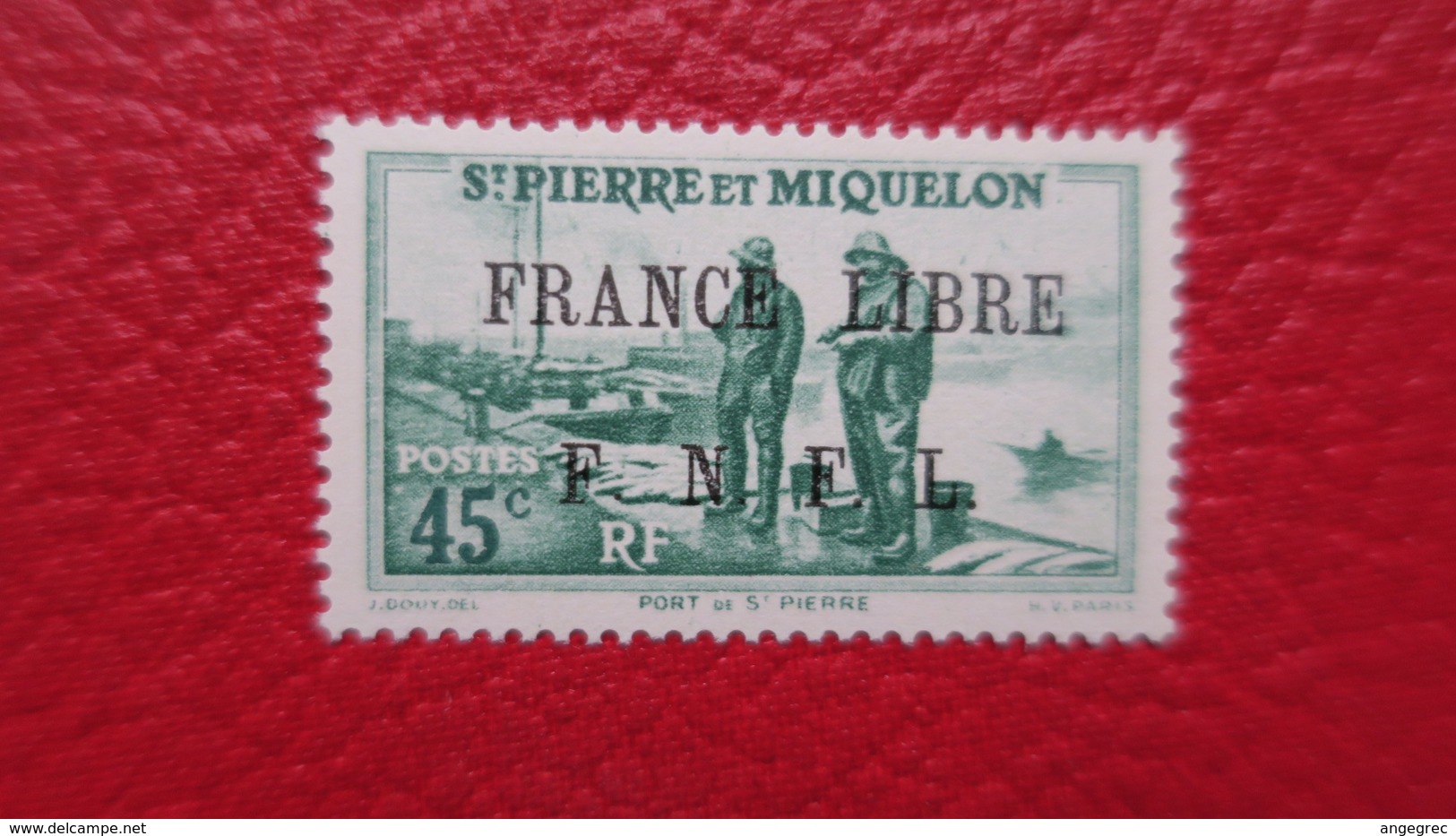 St Pierre & Miquelon N° 256 Surcharge France Libre F.N.F.L Neuf ** MNH TB - Neufs
