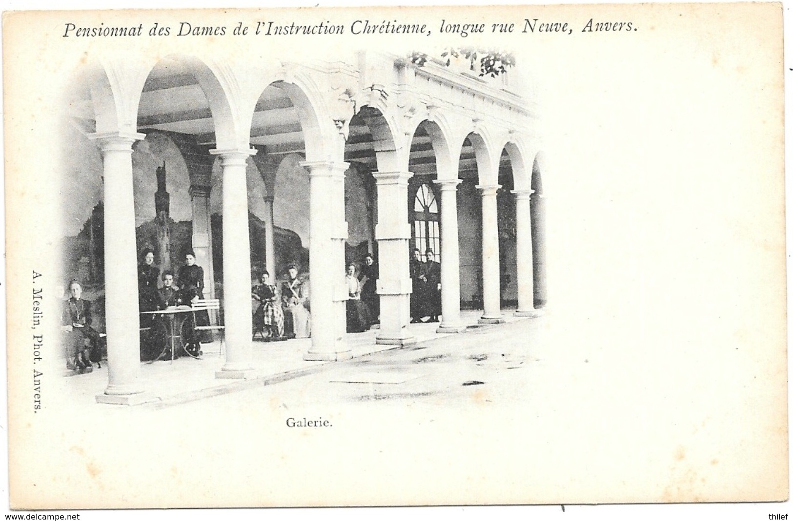 Anvers NA46: Pensionnat Des Dames De L'Instruction Chrétienne, Longue Rue Neuve. Galerie - Antwerpen