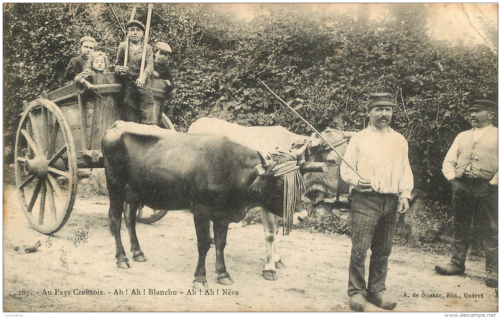 AU PAYS CREUSOIS  AH  AH  BLANCHO  ATTELAGE DE BOEUFS - Autres & Non Classés