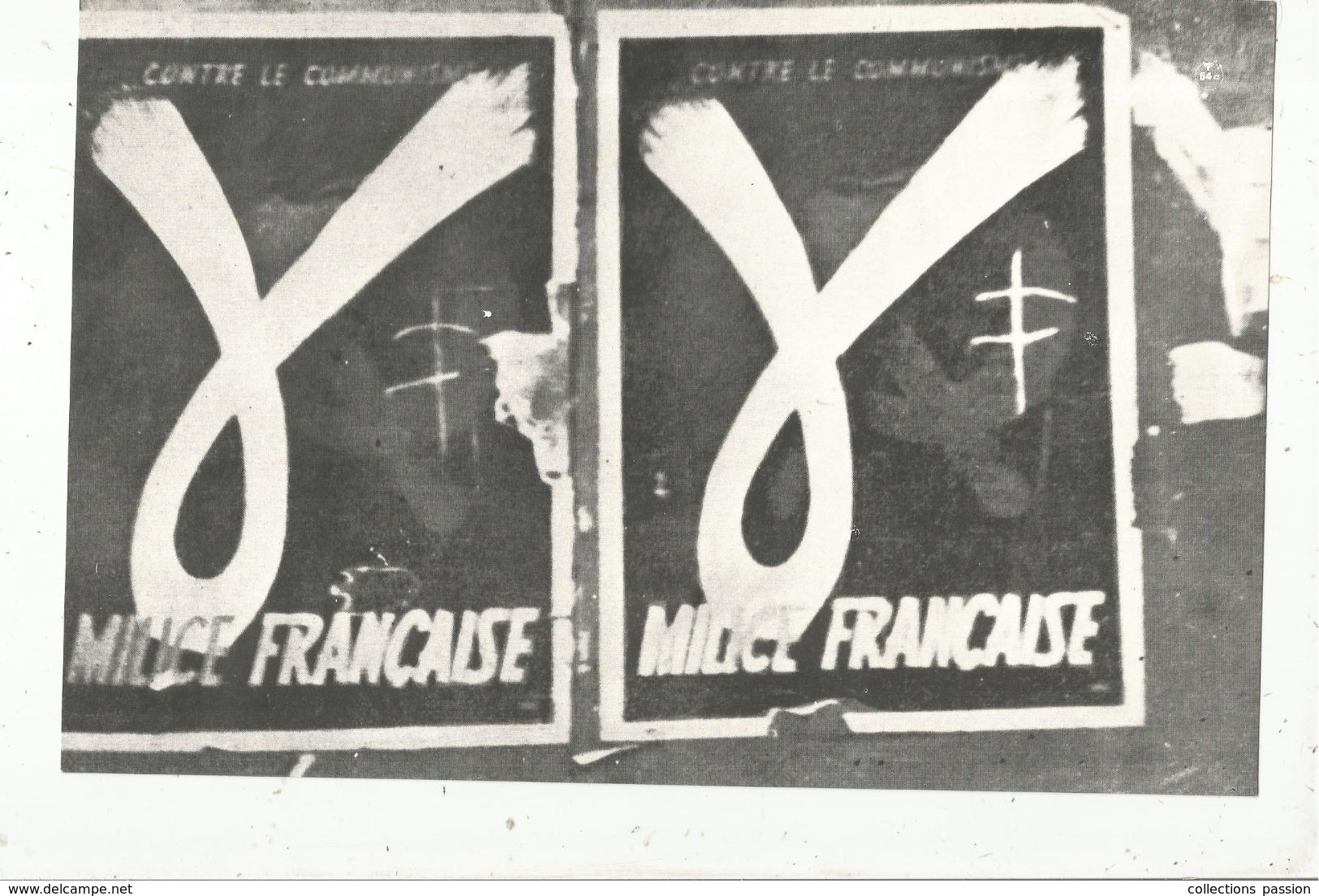 Reproduction De Photographie N° 3 , Militaria , Guerre 1939-1945 , Affiches Milice , 26 X 17.5, Frais Fr 1.45 E - Otros & Sin Clasificación