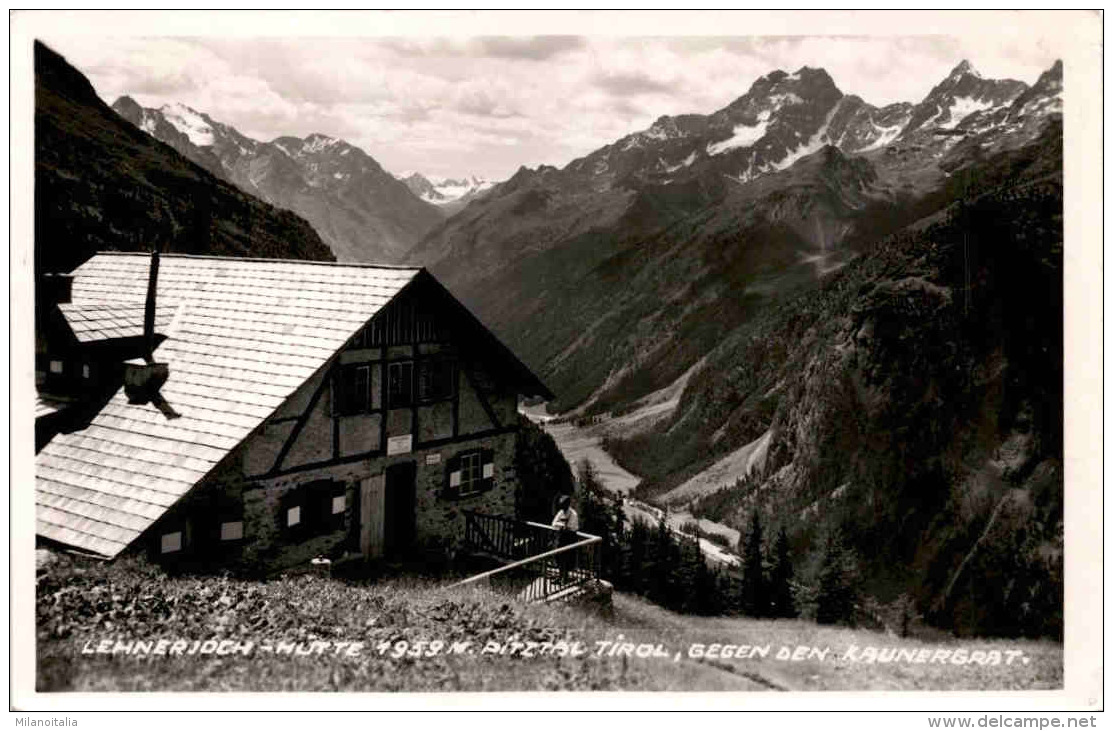 Lehnerjoch-Hütte - Pitztal, Tirol - Gegen Den Kaunergrat * 6. 6. 1954 - Pitztal