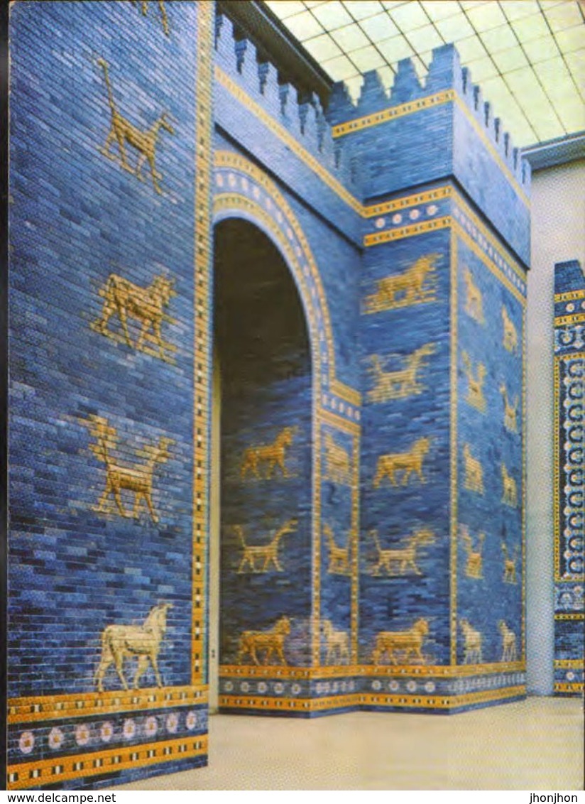 Germany - Postcard Unused -  State Museums Of Berlin Ishtar, Gate Of Babylon - Mitte