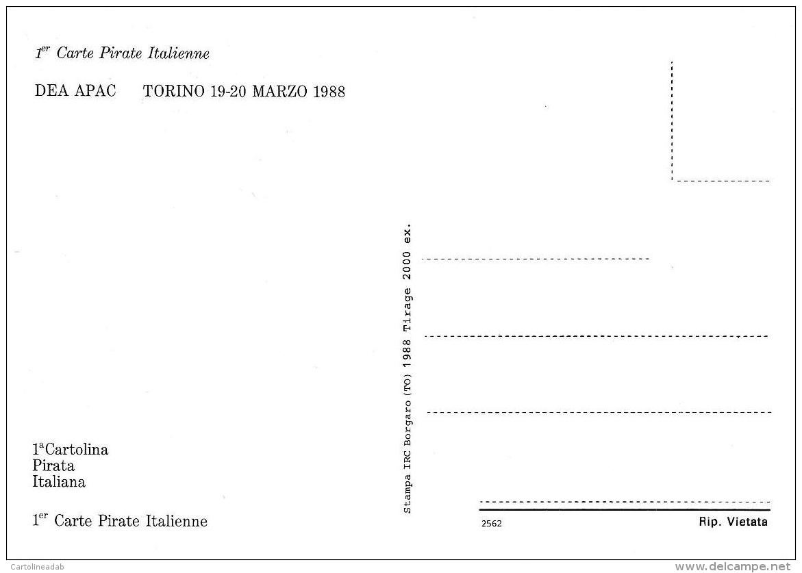 [MD1201] CPM - TORINO - APAC - 1° CARTOLINA PIRATA ITALIANA - 3° CONVEGNO CARTOFILO FILATELICO - DEA APAC- Non Viaggiata - Borse E Saloni Del Collezionismo