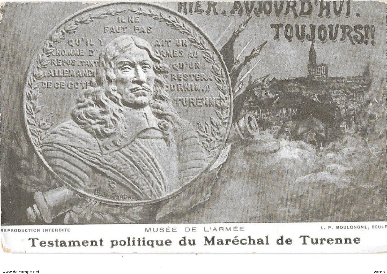 Représentation Médaille MARECHAL DE TURENNE - TESTAMENT POLITIQUE - HIER - AUJOURD'HUI -TOUJOURS  Sculpt.L.P.BOULONGNE - Monnaies (représentations)