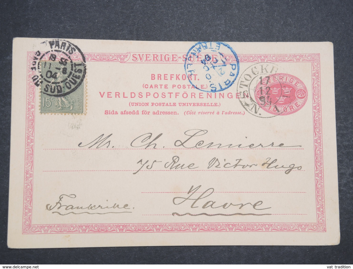 SUÈDE - Entier Postal De Stockholm Pour Le Havre En 1894 , Présence D 'un Affranchissement De Paris En 1904 - L 14682 - Entiers Postaux