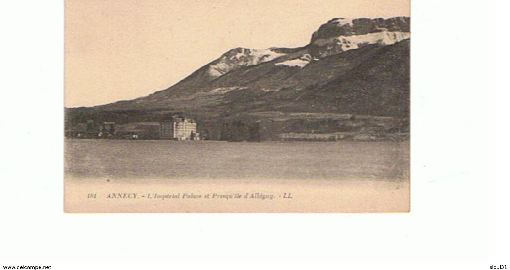 74.. ANNECY  L IMPERIAL PALACE ET PRESQU ILE D ALBIGNY  TTBE - Annecy