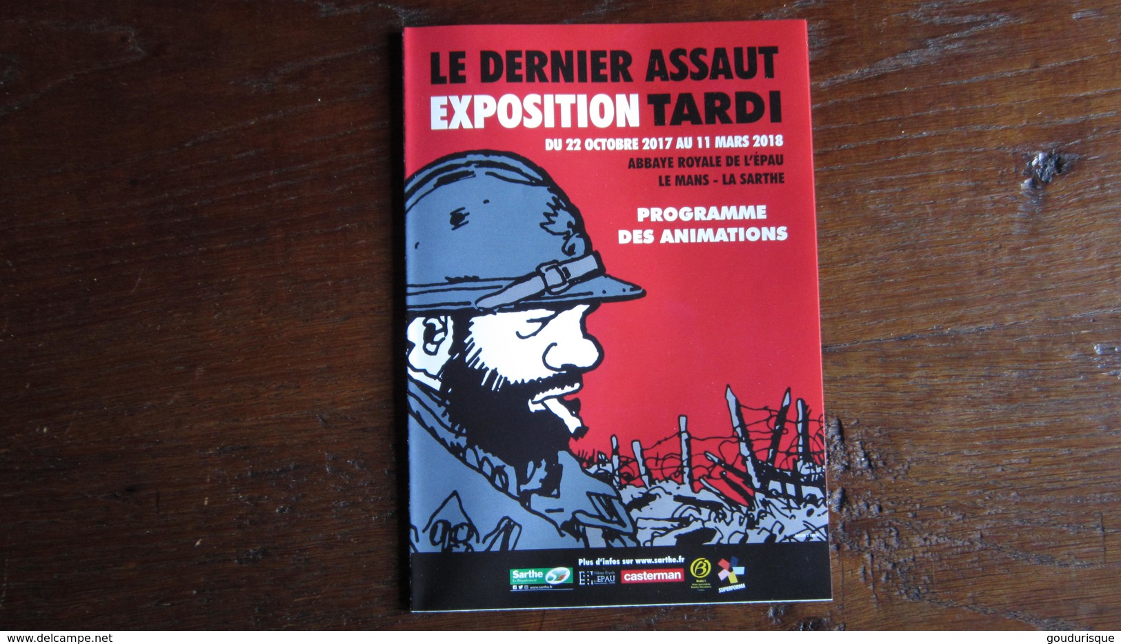 DEPLIANT LE DERNIER ASSAUT TARDI - Tardi