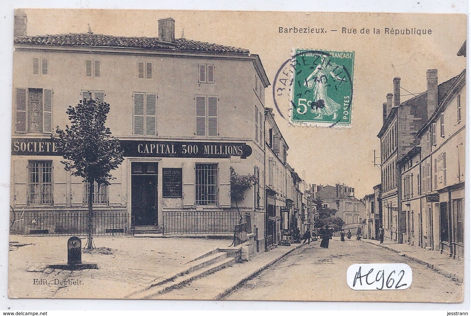 BARBEZIEUX- LA SOCIETE GENERALE..BANQUE AU CAPITAL DE 300 MILLIONS- RUE DE LA REPUBLIQUE - Autres & Non Classés