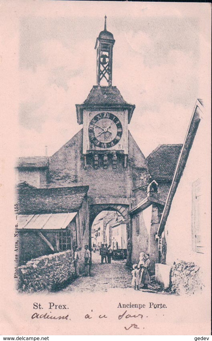 St Prex VD, Ancienne Porte (8.10.1901) - Saint-Prex