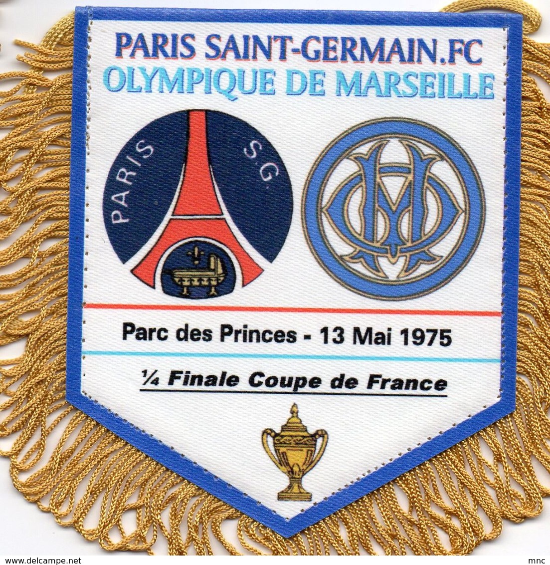 Fanion Du Match PSG / MARSEILLE  Coupe De France 1975 - Habillement, Souvenirs & Autres