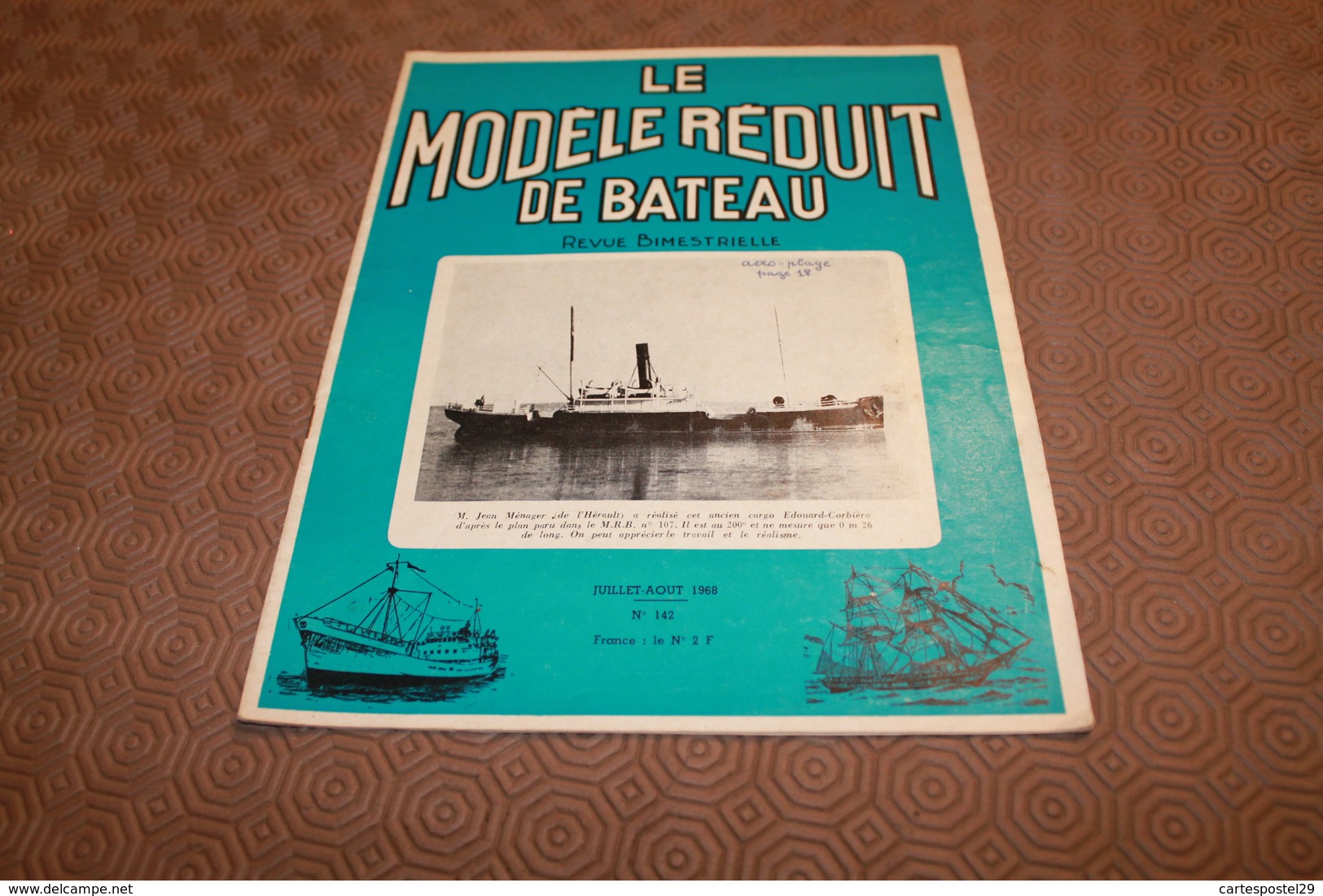 MODELE REDUIT DE BATEAU  JUILLET AOUT 1968 - Bateaux