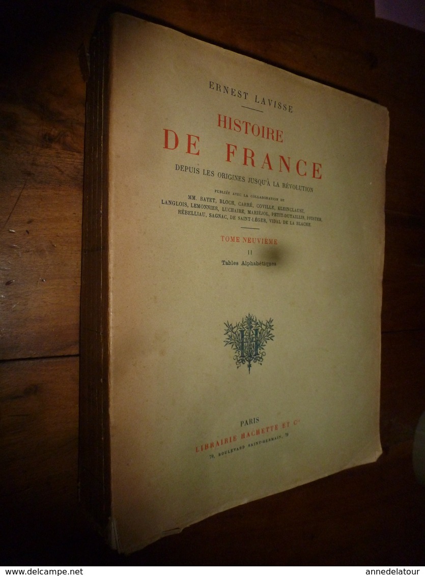 1911 HISTOIRE DE FRANCE  Depuis Les Origines Jusqu'à La Révolution (Table Alphabétique) - 1901-1940