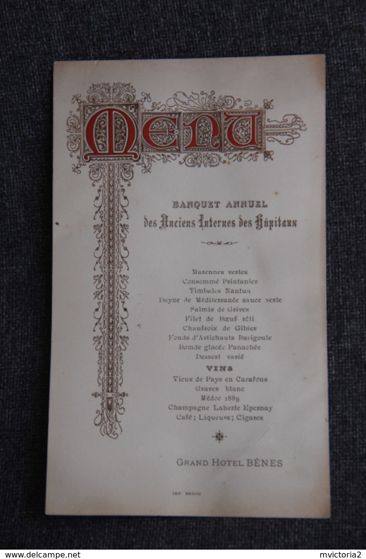 Menu Du Grand Hôtel BENES - Banquet Des Anciens Internes D'Hôpitaux Le 4 Novembre 1903 - Menus