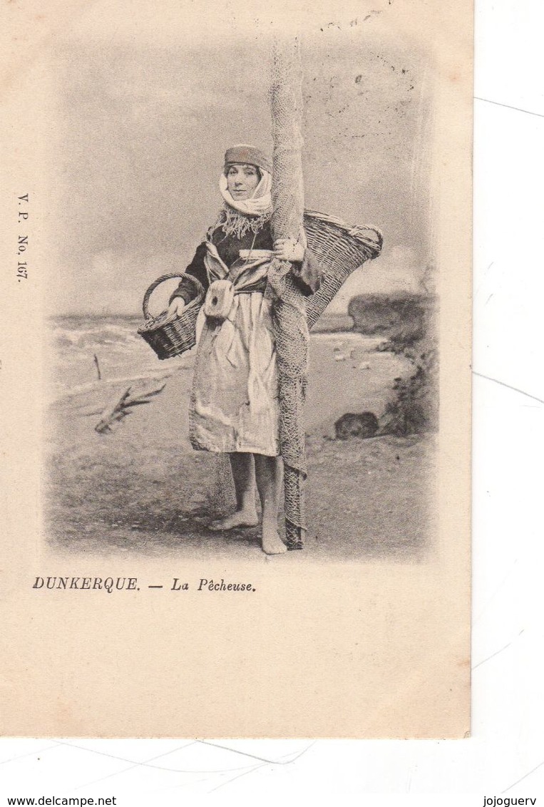 Dunkerque La Pêcheuse ; éditeur VP De 1901 - Dunkerque