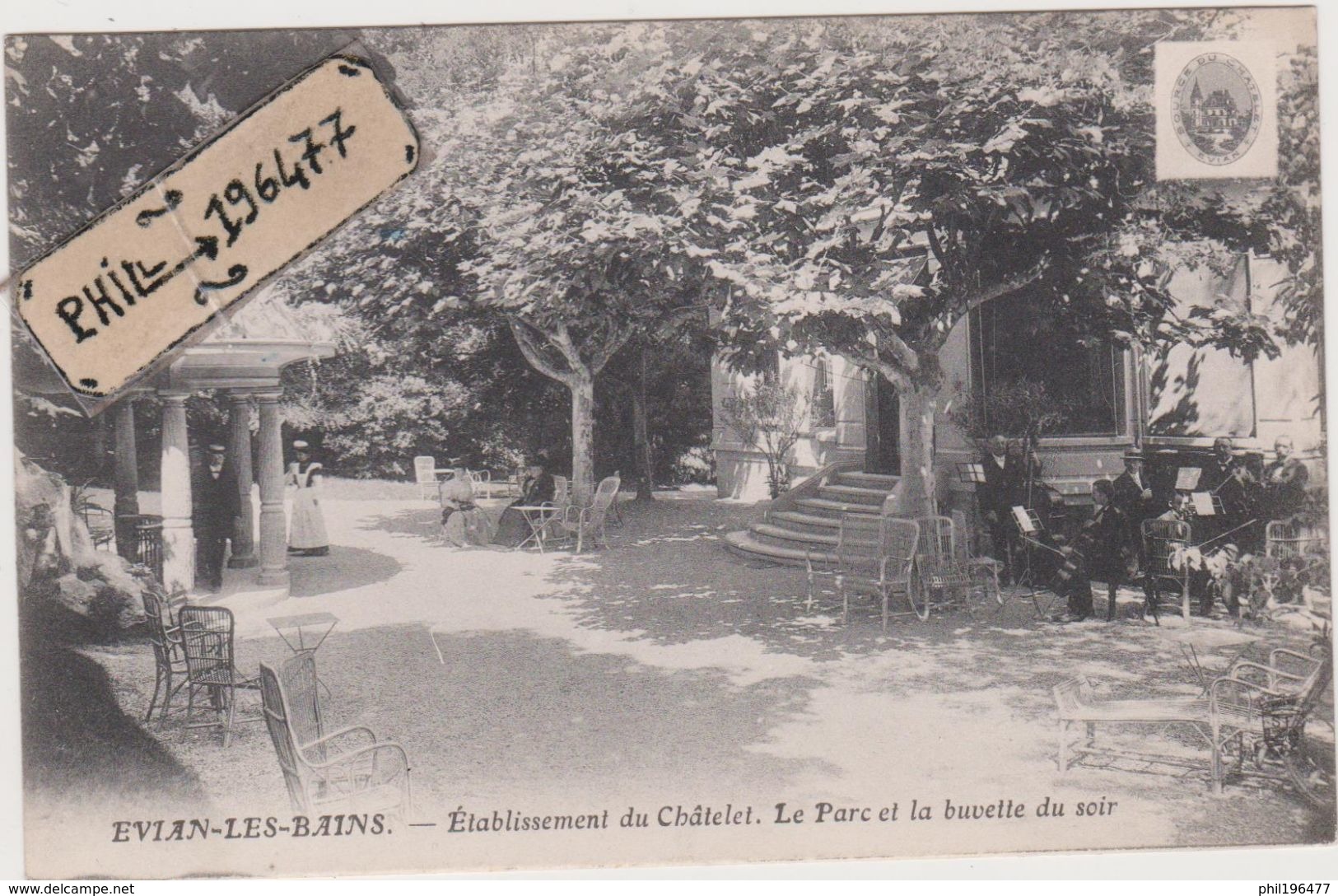74 Evian-les-Bains - Cpa / Etablissement Du Châtelet. Le Parc Et La Buvette Du Soir.. - Evian-les-Bains