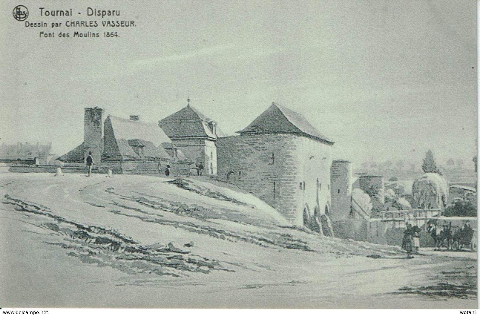 TOURNAI - Disparu. Pont Des Moulins 1864 (Dessin Par Charles Vasseur) - Tournai