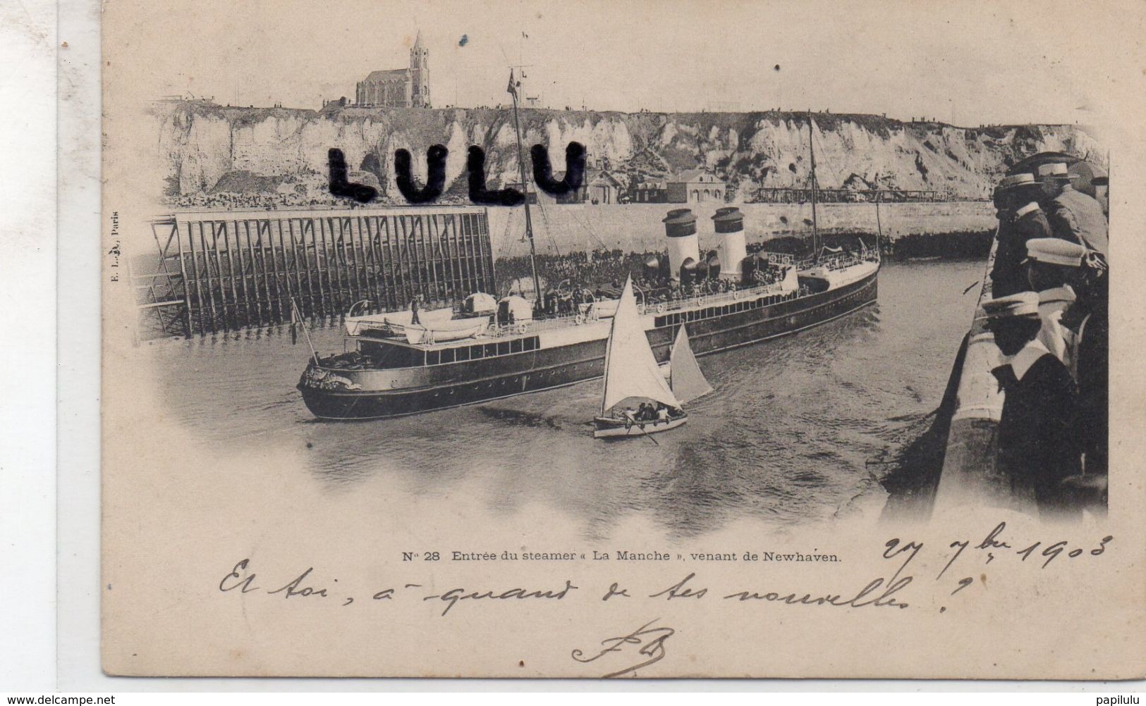 TRANSPORTS N° 45 : Précurseur ; Entrée Du Steamer La Manche Venant De Newhaven - Paquebote