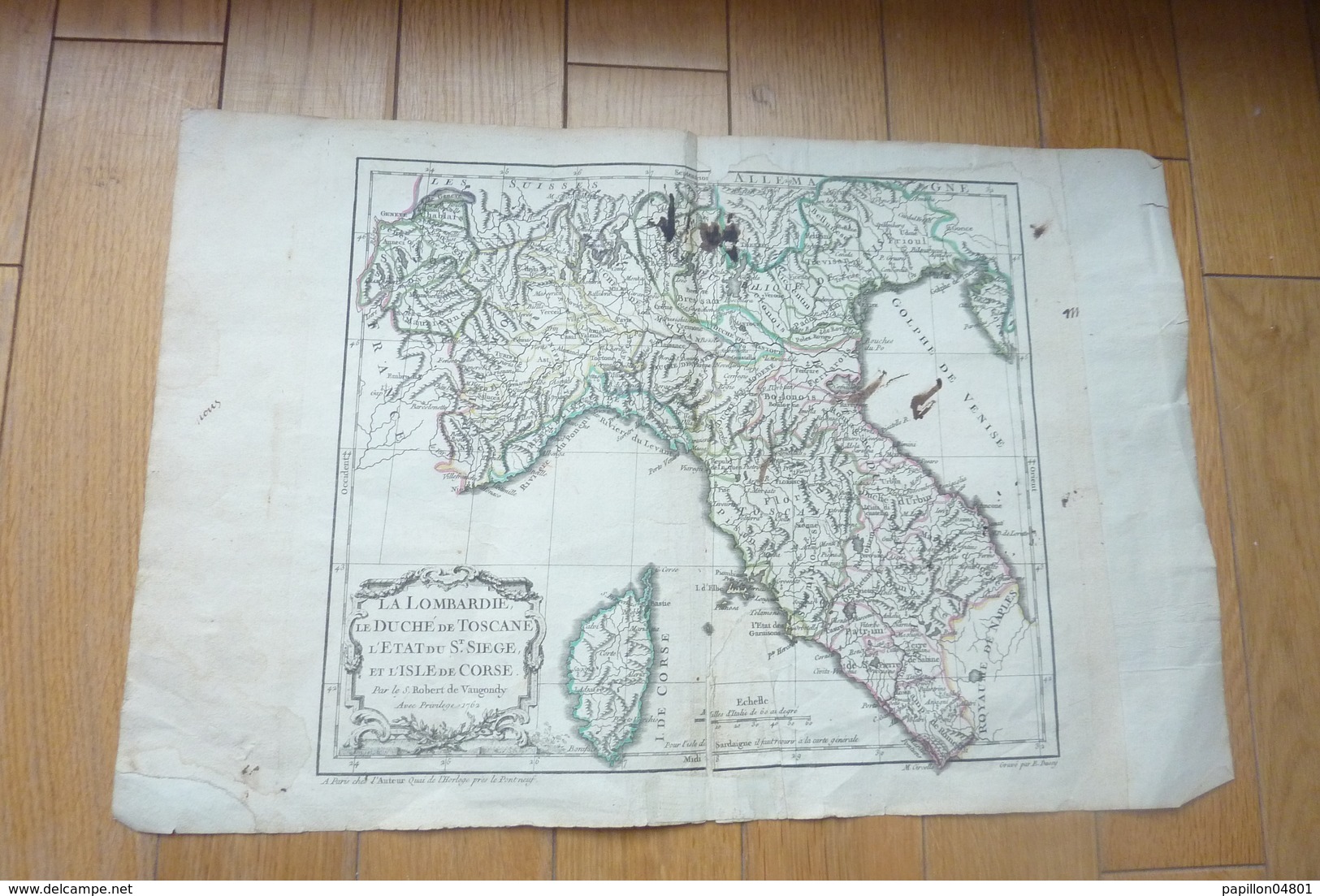 CARTE ANCIENNE 18EME 1762  S. ROBERT DE VAUGONDY LA CORSE LOMBARDIE TOSCANE  L'ETAT DU ST. SIEGE ITALIE  E.DUSSY - Cartes Géographiques