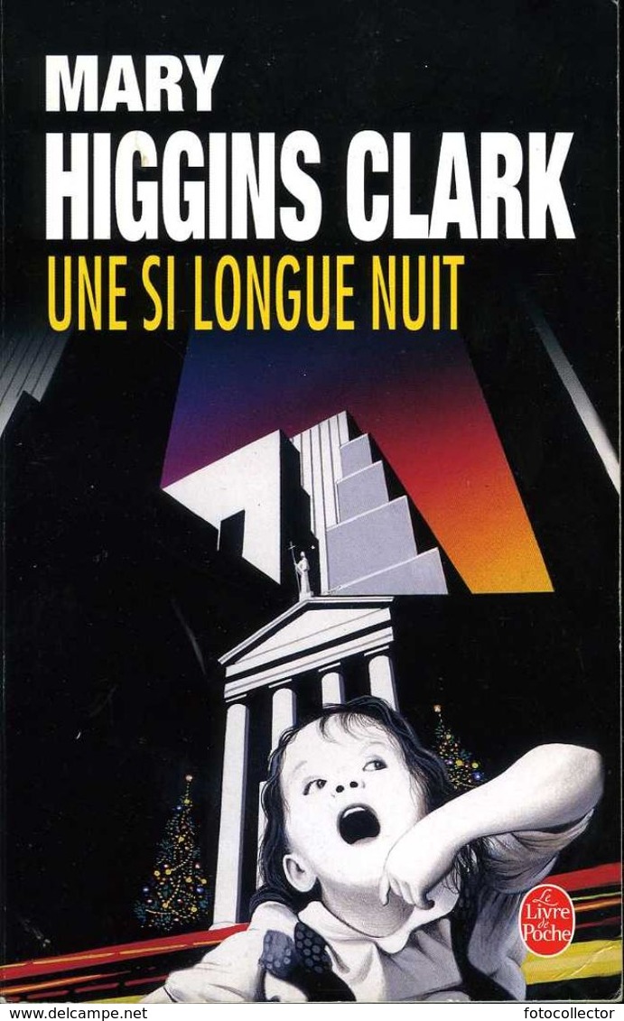 Une Si Longue Nuit Par Mary Higgins Clark (ISBN 2253171395 EAN 9782253171393) - Autres & Non Classés