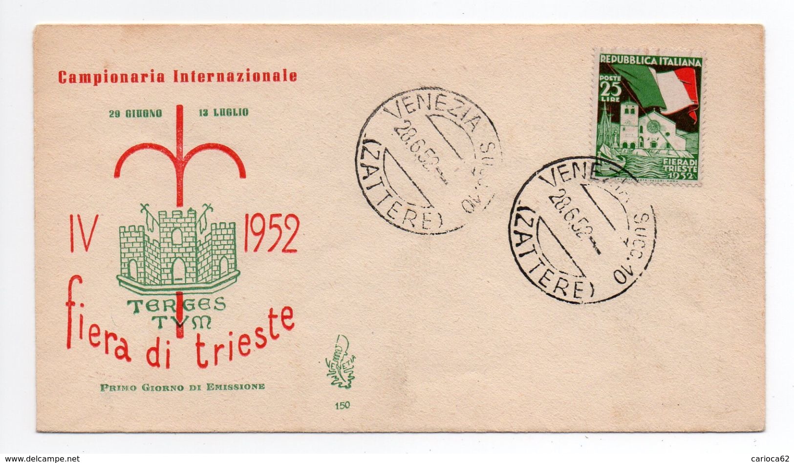 1952 - FDC " FIERA DI TRIESTE " - VENETIA VEDI++++ - FDC