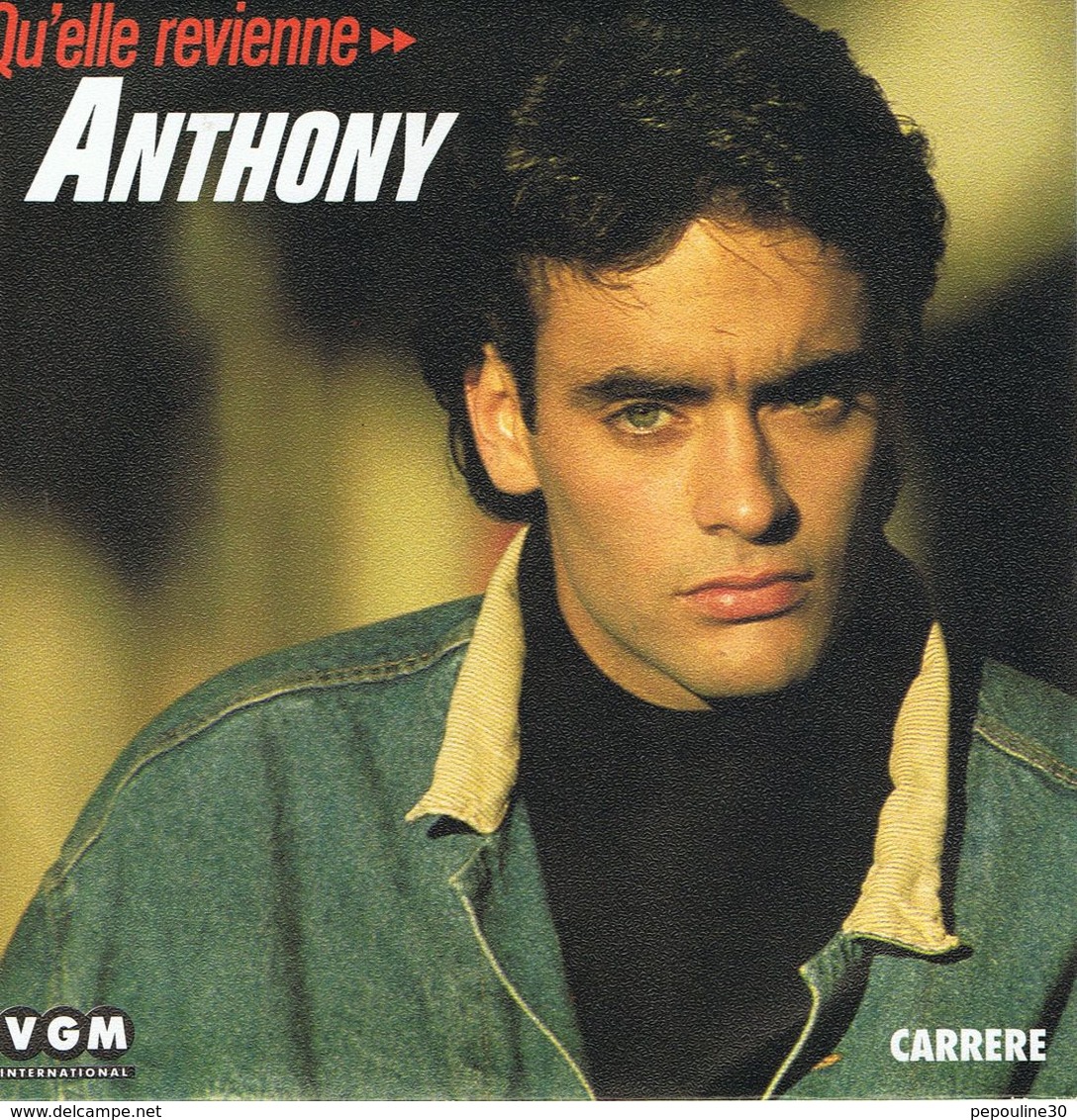 ** ANTHONY DELON ** Face A - Quelle Revienne // B - Quelle Revienne (Instrumental) ** 1987 ** - Disco, Pop