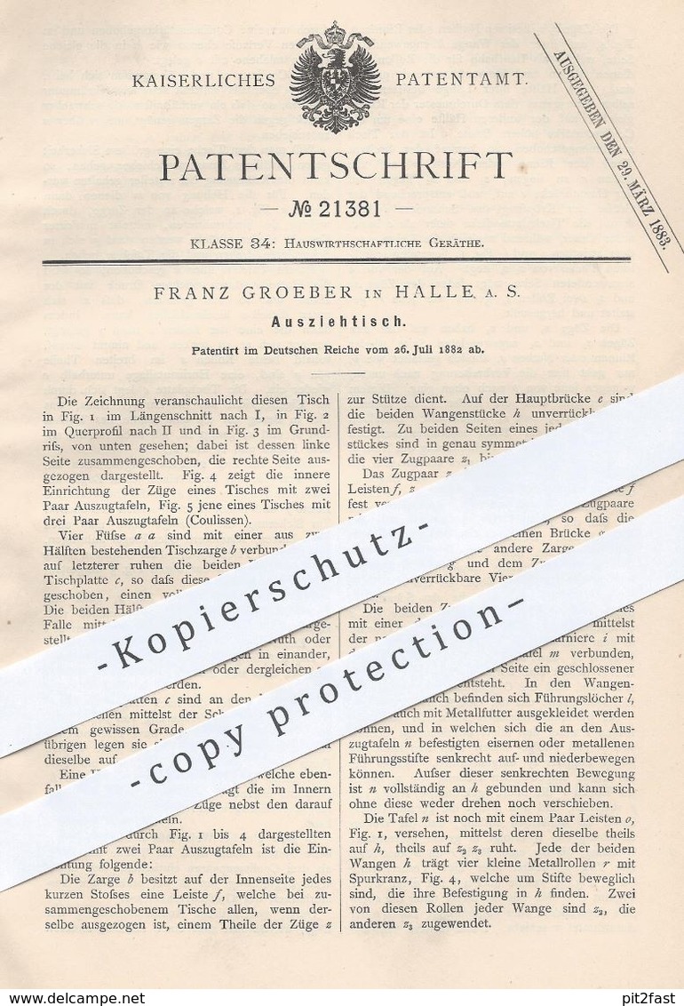 Original Patent - Franz Groeber , Halle / Saale , 1882 , Ausziehtisch | Tisch , Tisch , Holztisch , Tischler , Möbel !!! - Historical Documents
