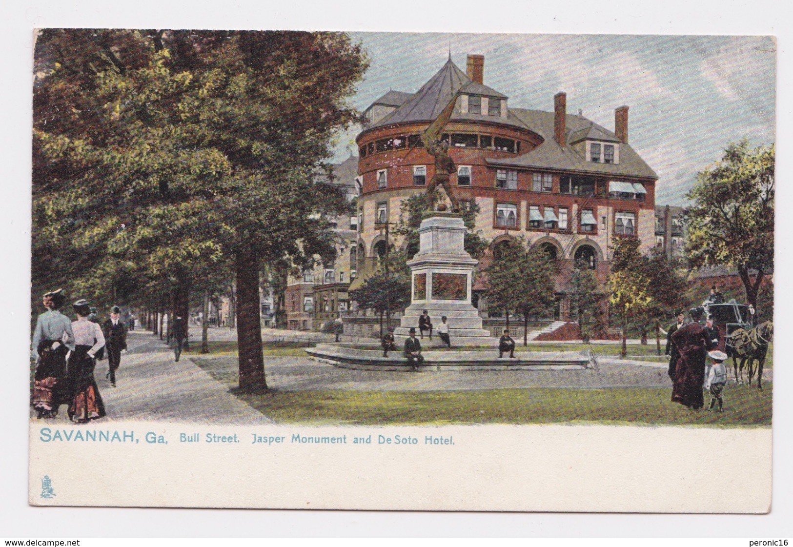 Belle CPA Savannah, GA, Bull Street, Jasper Monument And De Soto Hotel - Savannah