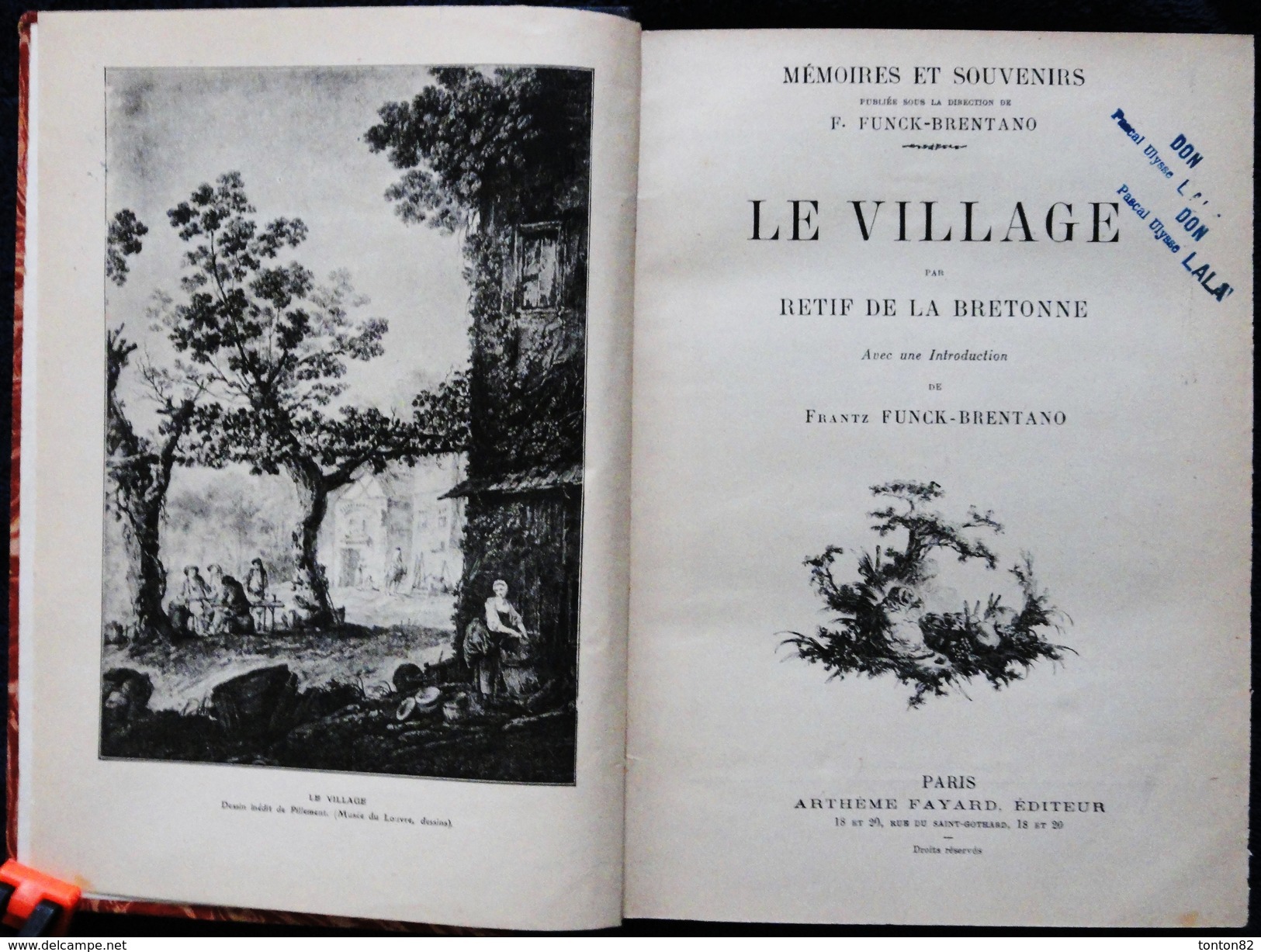 Rétif De La Bretonne  - Le Village - Arthème Fayard - ( 1911 ) . - 1901-1940