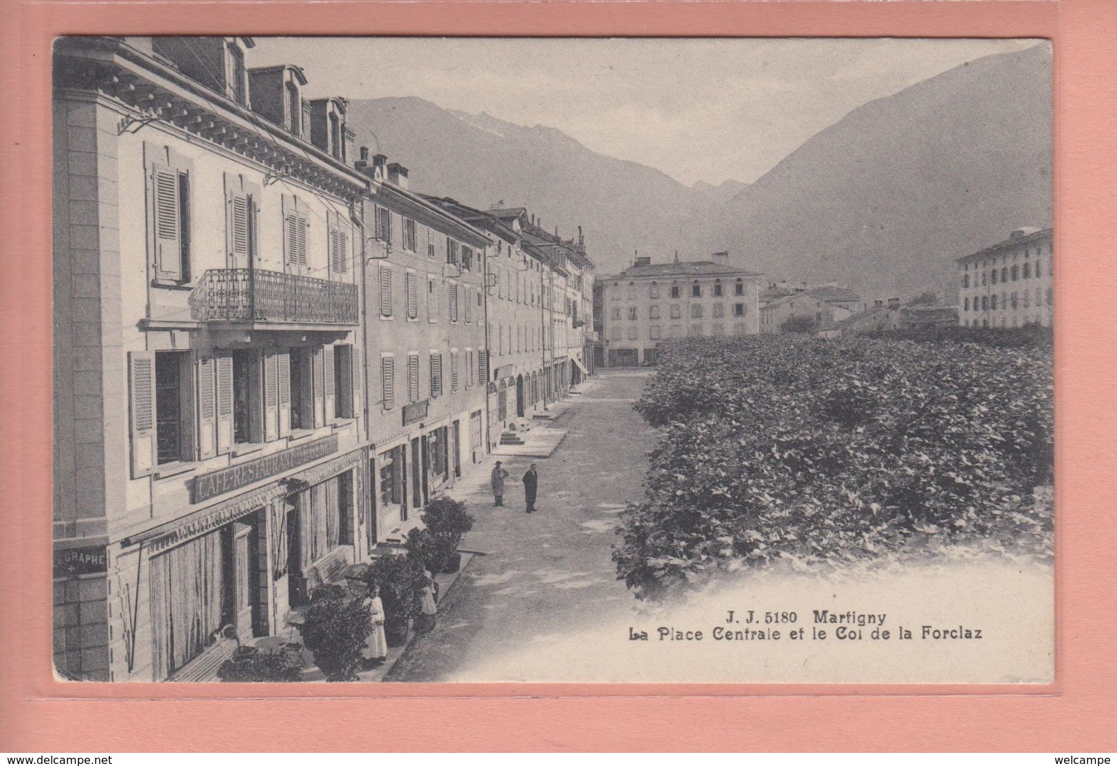 OUDE POSTKAART ZWITSERLAND  -  SCHWEIZ - SUISSE -   MARTIGNY - LA PLACE CENTRALE - Martigny