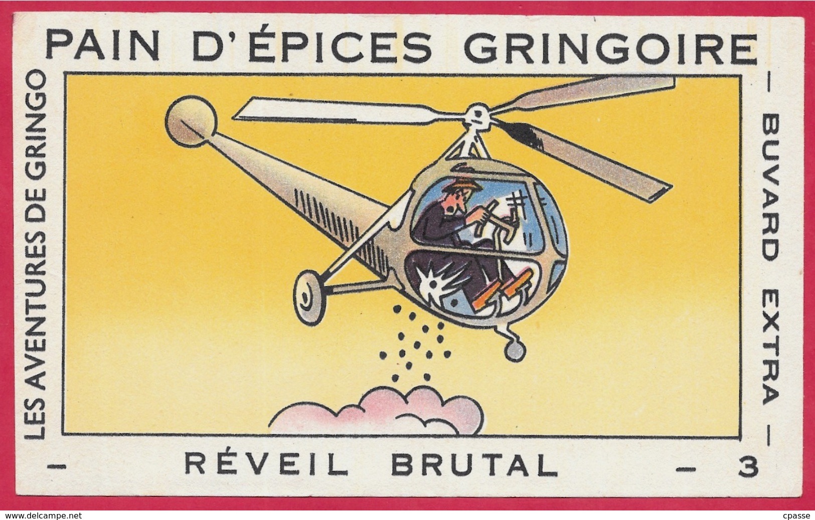 BUVARD (Lot De 3) "REVEIL BRUTAL" 2, 3 Et 4 Du Pain D'Epices GRINGOIRE (45 Pithiviers) * Humour Hélicoptère Chasse - Pain D'épices