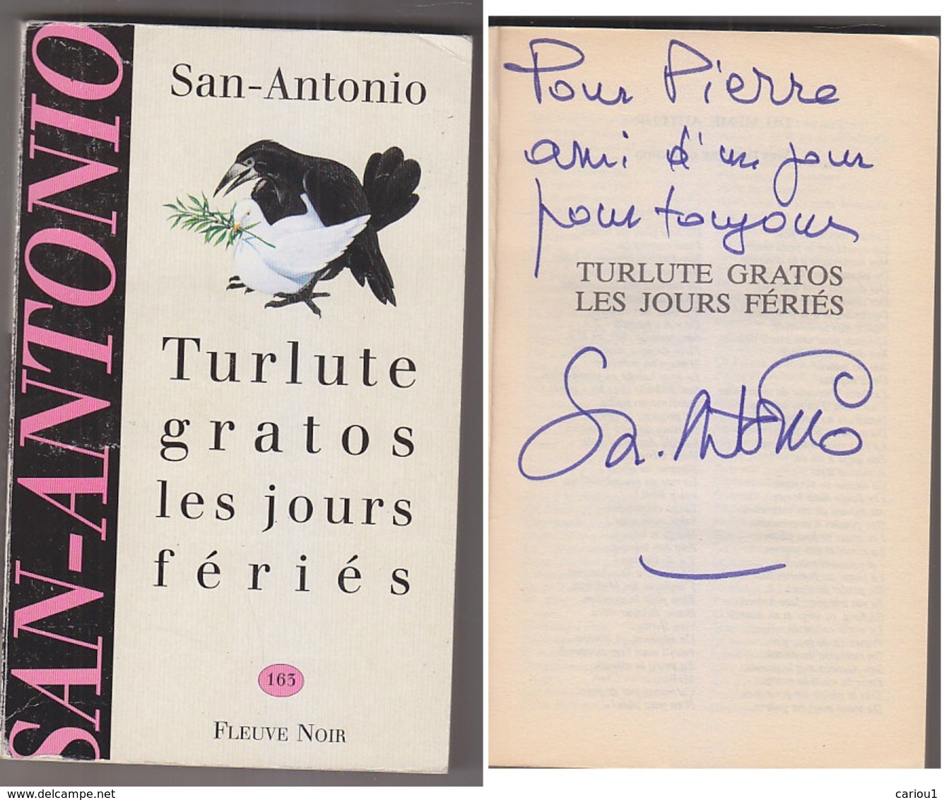C1   Dard SAN ANTONIO Turlute Gratos Les Jours Feries EO 1995 Envoi Autographe DEDICACE Signed - Libros Autografiados