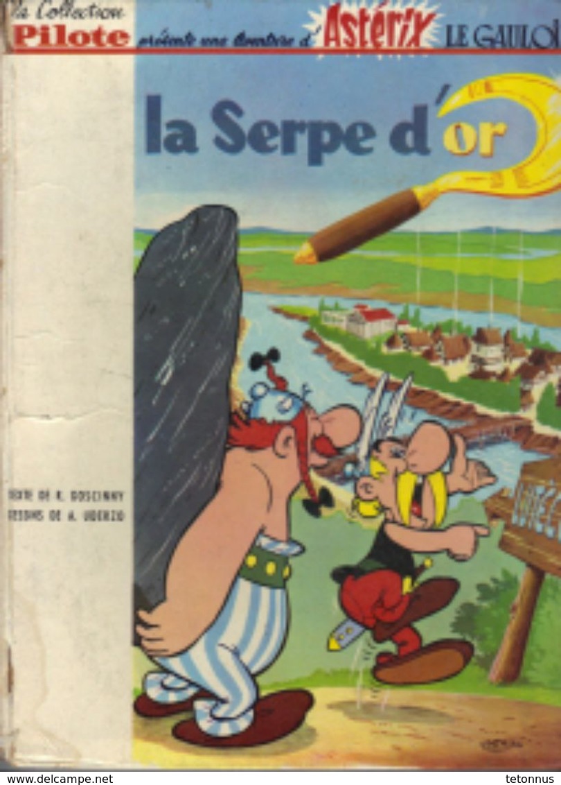 ASTERIX ET LA SERPE D'OR EDITION PILOTE 1963 EN 2c - Astérix