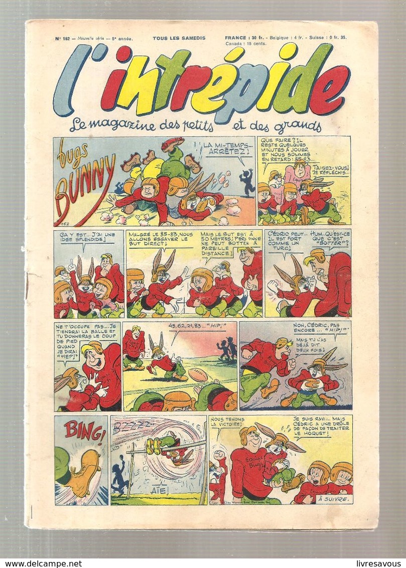 L'Intrépide N°162 Du 06/12/1952 Bugs Bunny - L'Intrépide