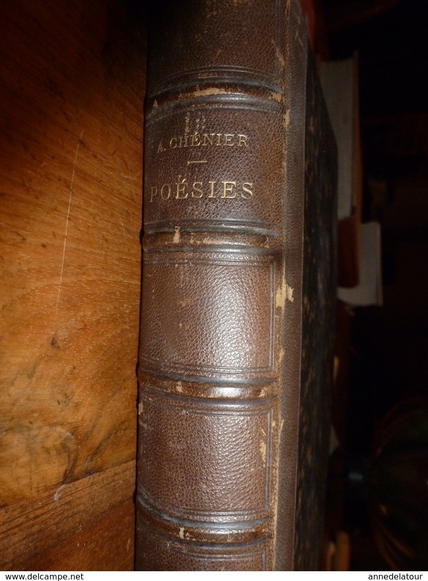 1862 ANDRÉ CHÉNIER  ses Poésies,dont ode à Charlotte Corday -  L. Becq de Fouquières , etc- édit.Charpentier (493 pages)