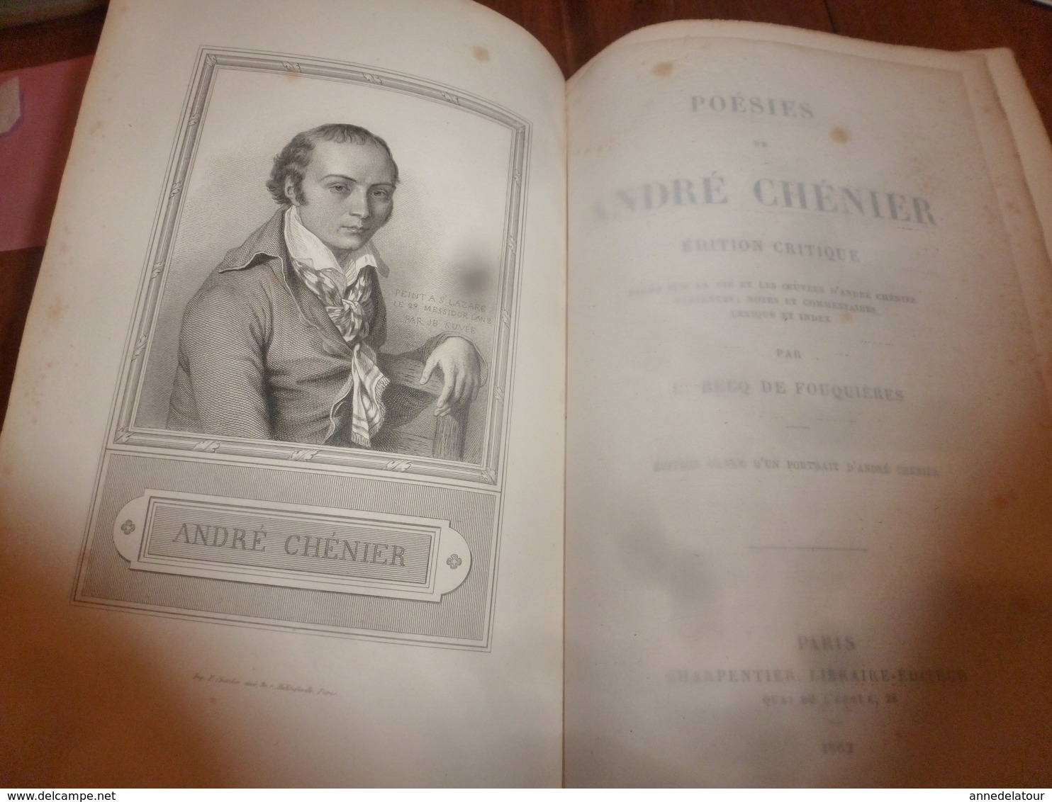 1862 ANDRÉ CHÉNIER  ses Poésies,dont ode à Charlotte Corday -  L. Becq de Fouquières , etc- édit.Charpentier (493 pages)