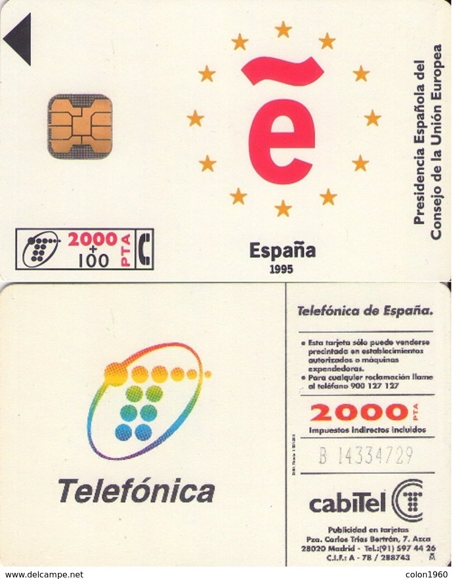 ESPAÑA. CP-072. PRESIDENCIA ESPAÑOLA, CONSEJO DE EUROPA. 2000 PTA. 08-1995. (549) - Commemorative Advertisment