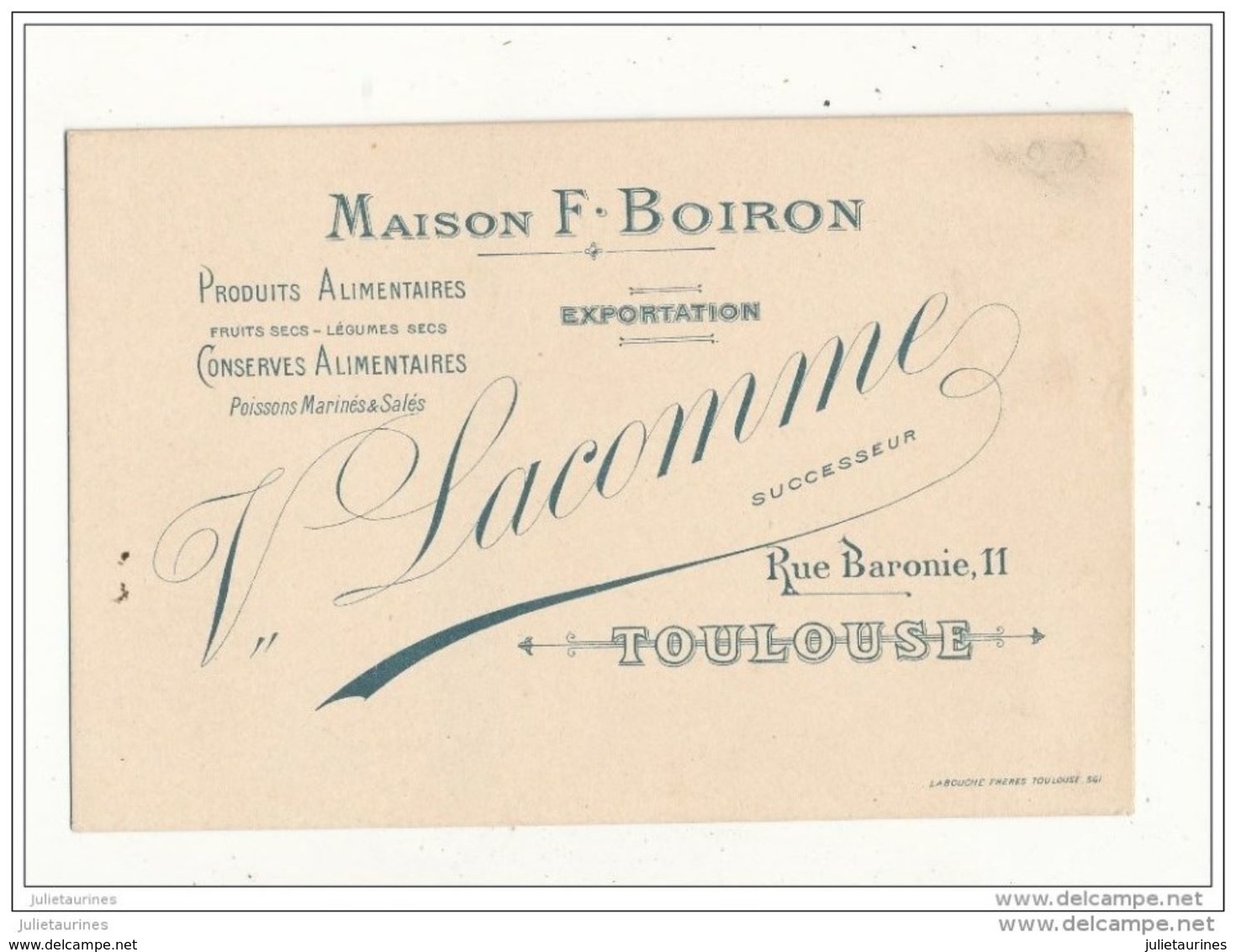 31 TOULOUSE CARTE DE VISITE 13.3X8.7 MAISON F BOIRON PRODUITS ALIMENTAIRES CARTE BON ETAT - Cartes De Visite