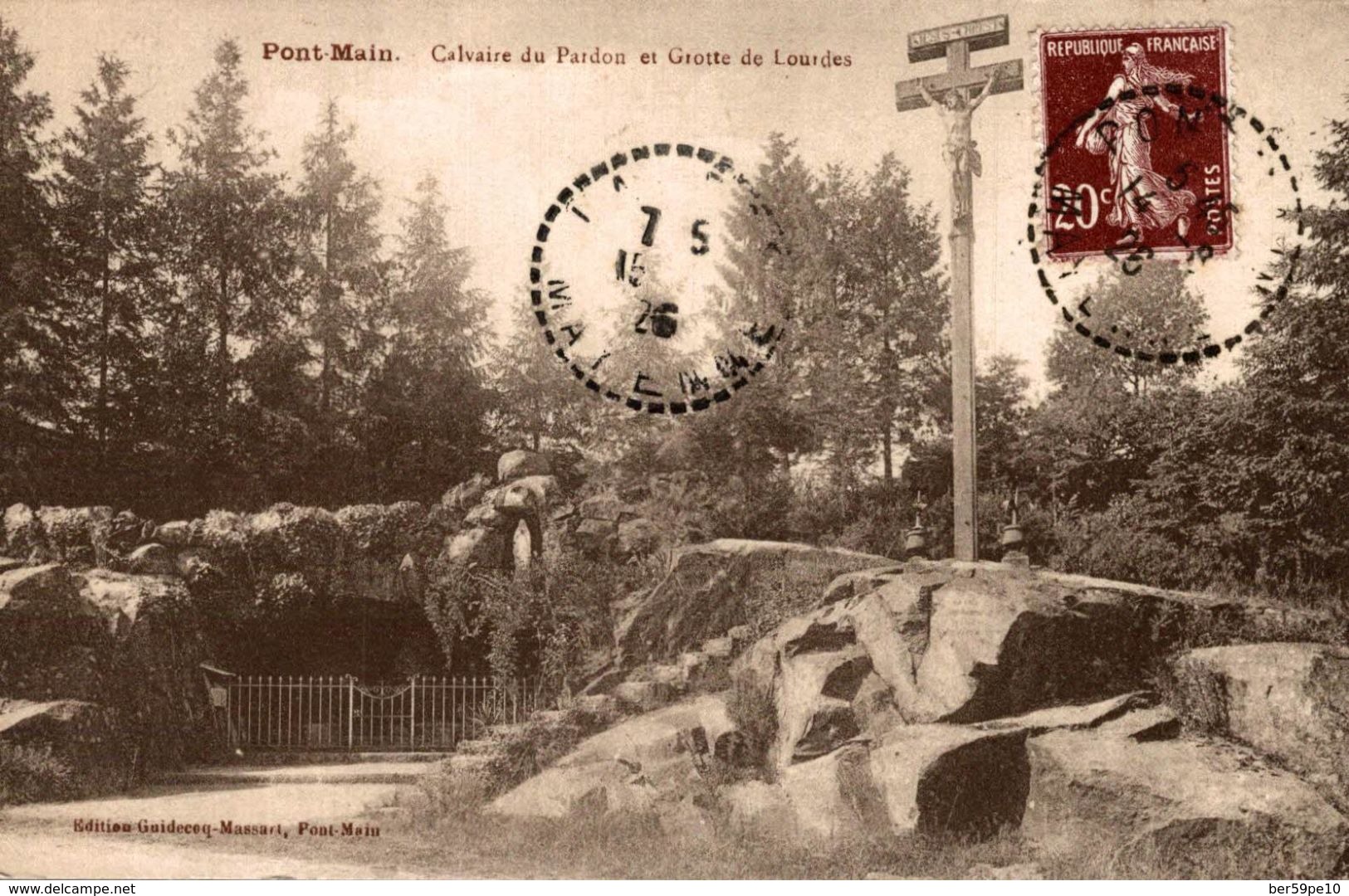 53 PONT-MAIN CALVAIRE DU PARDON ET GROTTE DE LOURDES - Pontmain