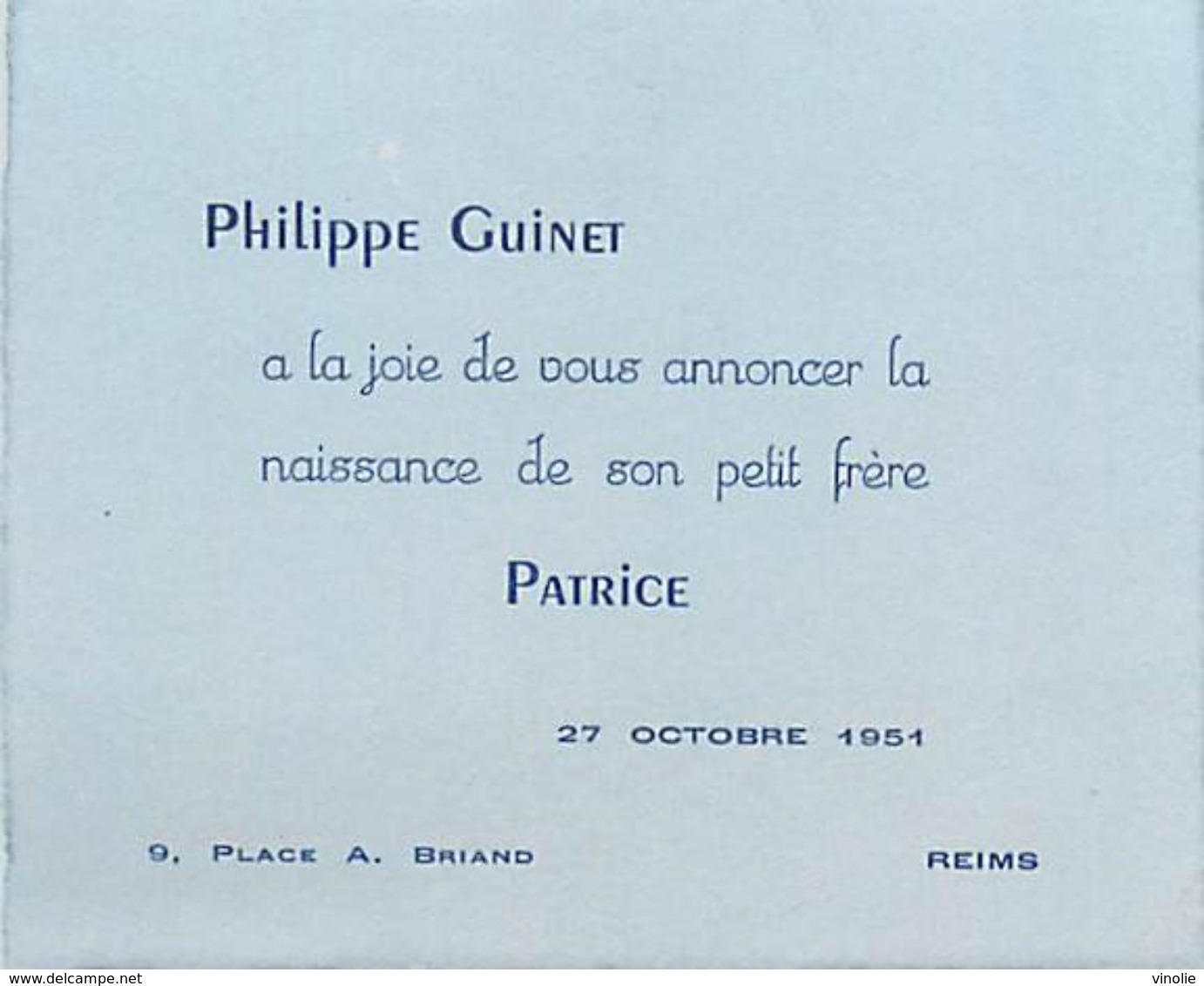 VP-GF.18.T-362 : FAIRE-PART DE NAISSANCE PHILIPPE GUINET POUR NAISSANCE DE PATRICE  OCTOBRE 1951 REIMS - Naissance & Baptême