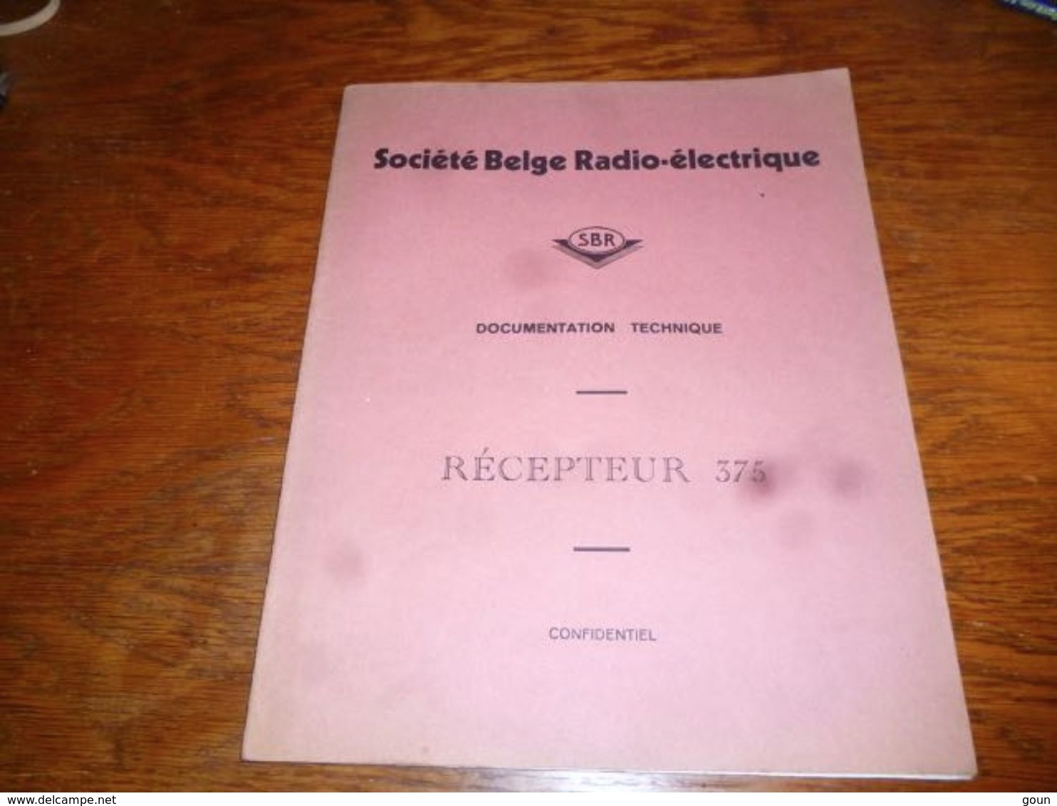 CB5 Doc Technique Bilingue  Français Néerlandais SBR Société Belge Radioélectrique Récepteur 375 - Autres & Non Classés