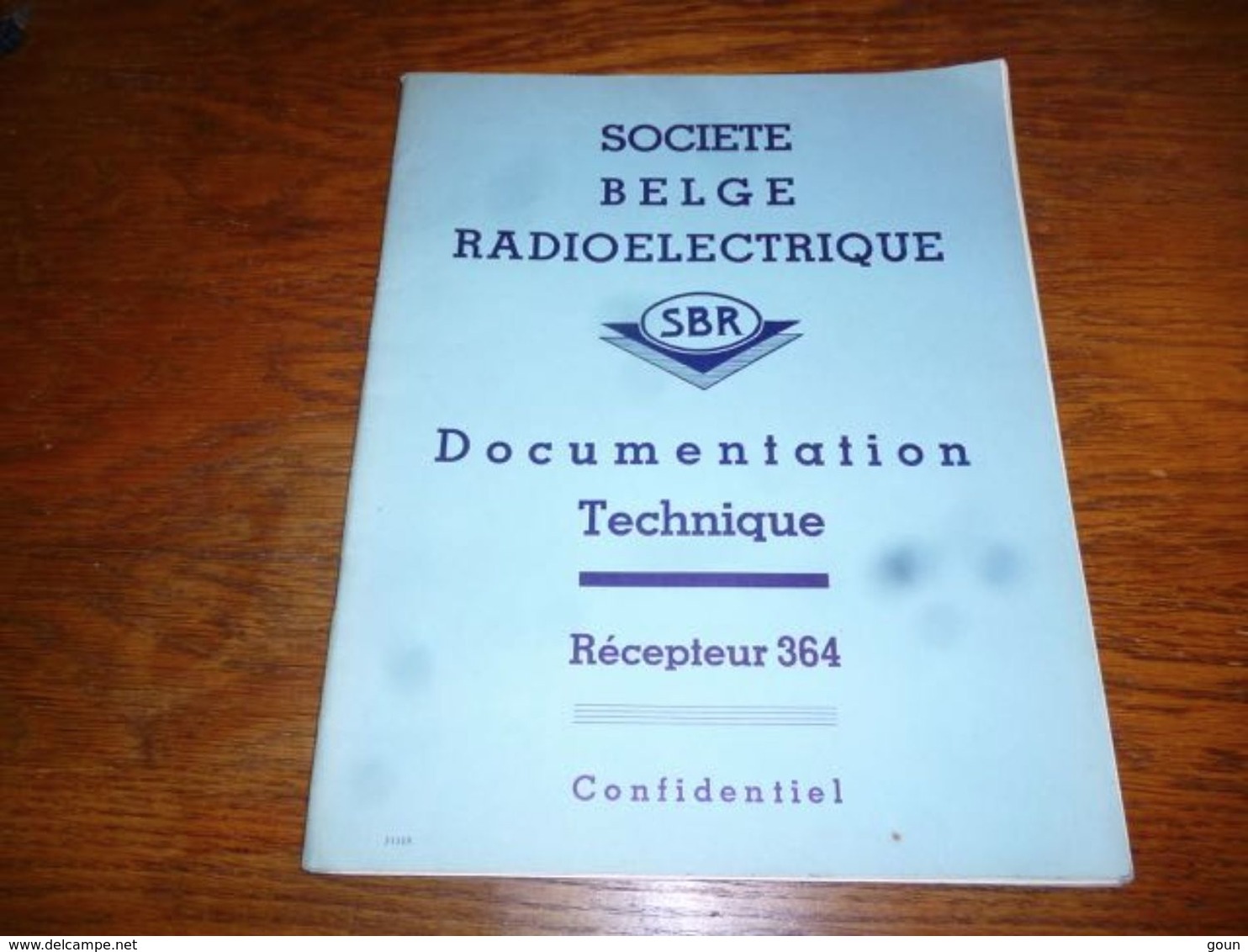 CB5 Doc Technique Bilingue  Français Néerlandais SBR Société Belge Radioélectrique Récepteur 364 - Autres & Non Classés