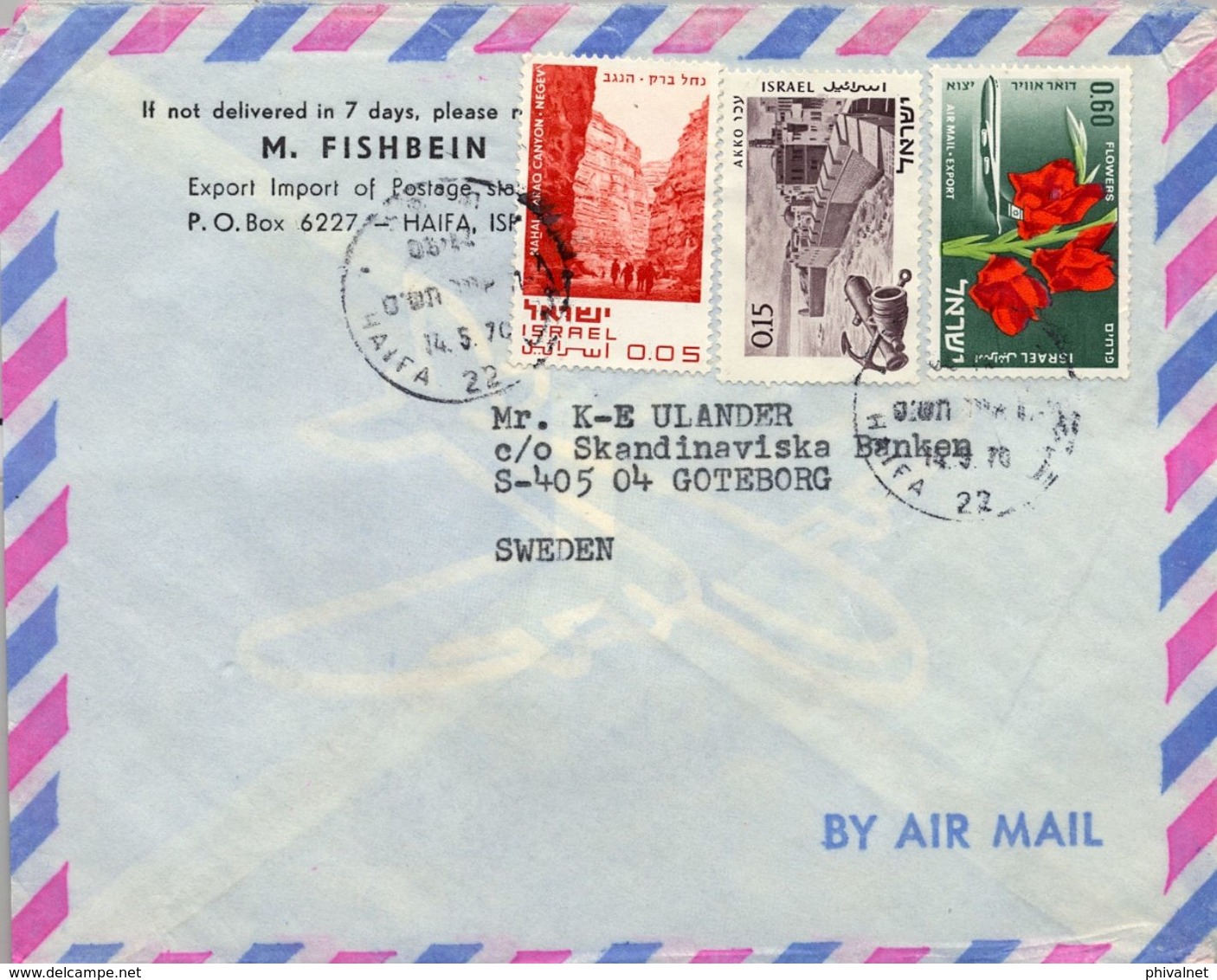 1970 ISRAEL , SOBRE CIRCULADO , HAIFA - GOTEBORG , NEGEV , AKKO , FLORES - Lettres & Documents